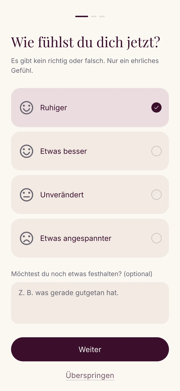 Check-in: „Wie fühlst du dich jetzt?“ mit vier Stimmungen und einem optionalen Notizfeld, darunter „Überspringen“