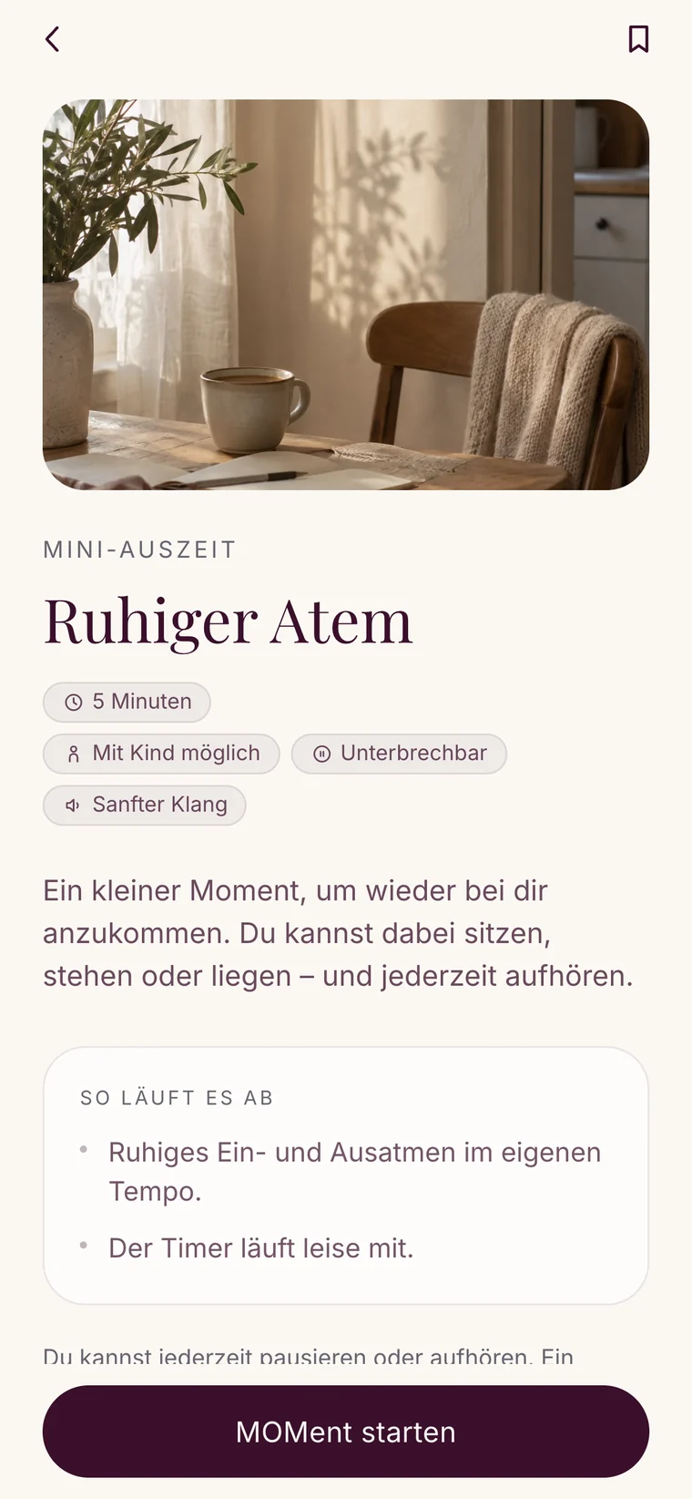Detailansicht „Ruhiger Atem“ mit Foto, Merkzeilen zu Dauer, Kindtauglichkeit und Unterbrechbarkeit sowie der Schaltfläche „MOMent starten“